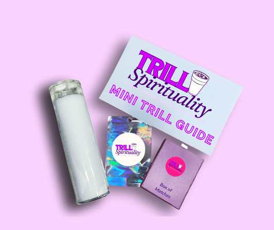 The Trill Starter Kit - Trill Spirituality