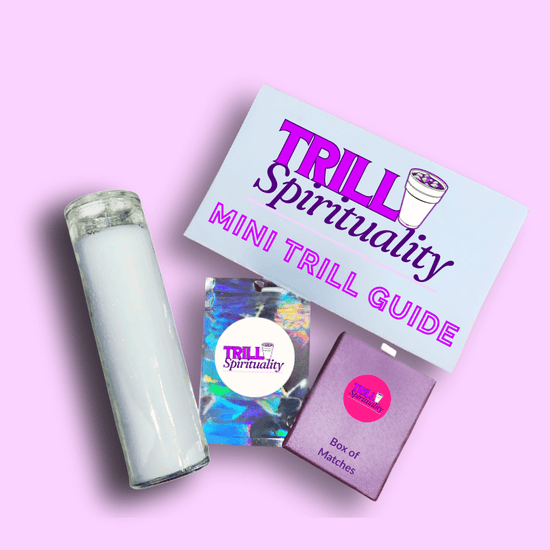 The Trill Starter Kit - Trill Spirituality